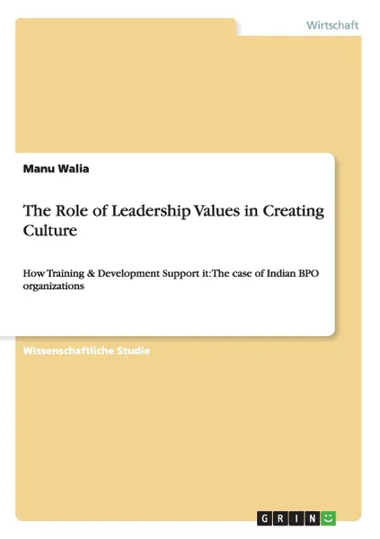 Обложка книги The Role of Leadership Values in Creating Culture, Manu Walia