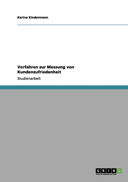 Обложка книги Verfahren zur Messung von Kundenzufriedenheit, Karina Kindermann