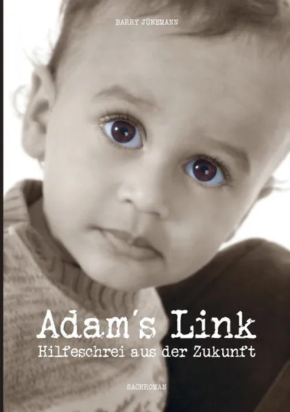 Обложка книги Adam.s Link, Barry Jünemann