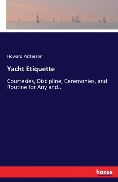 Обложка книги Yacht Etiquette, Howard Patterson