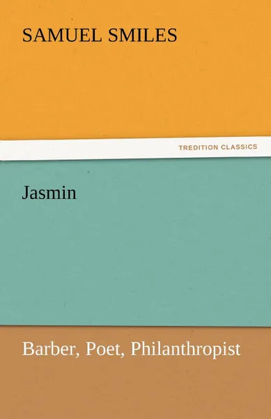 Обложка книги Jasmin, Samuel Jr. Smiles