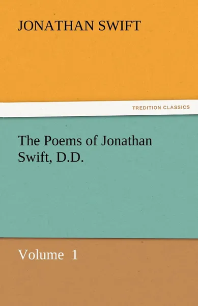 Обложка книги The Poems of Jonathan Swift, D.D., Jonathan Swift