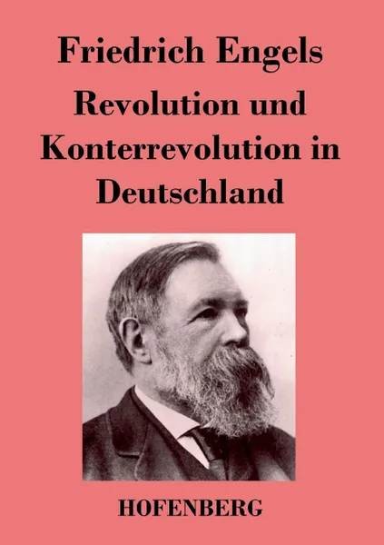 Обложка книги Revolution und Konterrevolution in Deutschland, Friedrich Engels