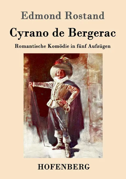 Обложка книги Cyrano de Bergerac, Edmond Rostand