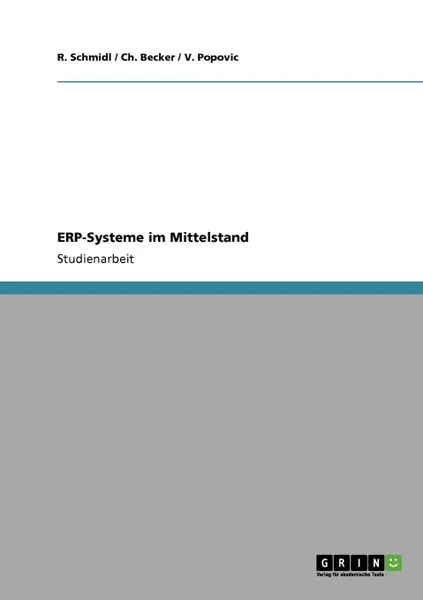 Обложка книги ERP-Systeme im Mittelstand, R. Schmidl, Ch. Becker, V. Popovic