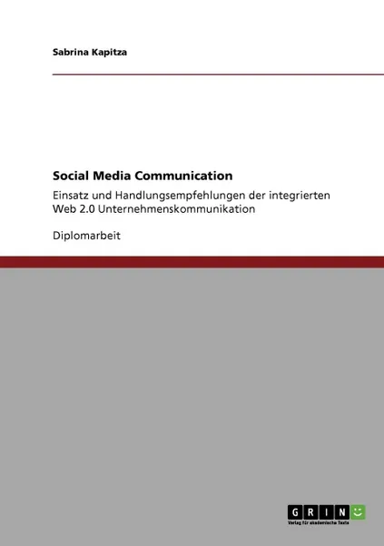 Обложка книги Social Media Communication, Sabrina Kapitza