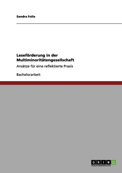 Обложка книги Leseforderung in der Multiminoritatengesellschaft, Sandra Folie