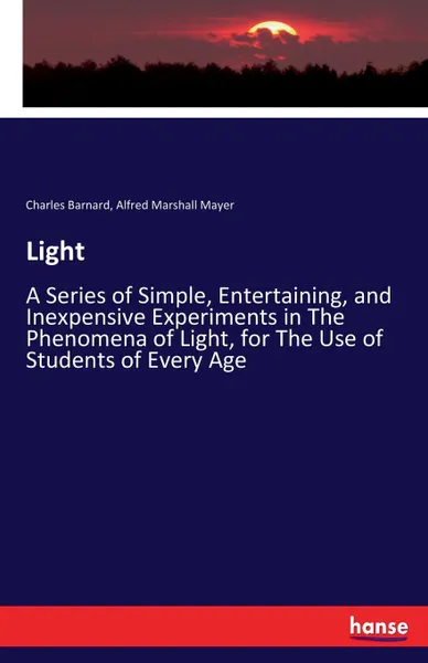 Обложка книги Light, Charles Barnard, Alfred Marshall Mayer