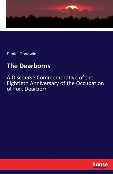 Обложка книги The Dearborns, Daniel Goodwin