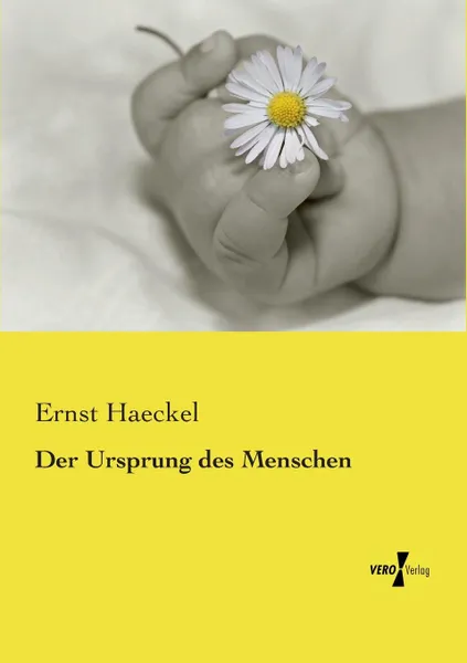 Обложка книги Der Ursprung Des Menschen, Ernst Haeckel