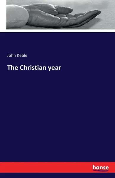 Обложка книги The Christian year, John Keble