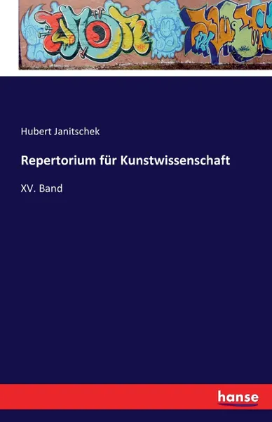 Обложка книги Repertorium fur Kunstwissenschaft, Hubert Janitschek