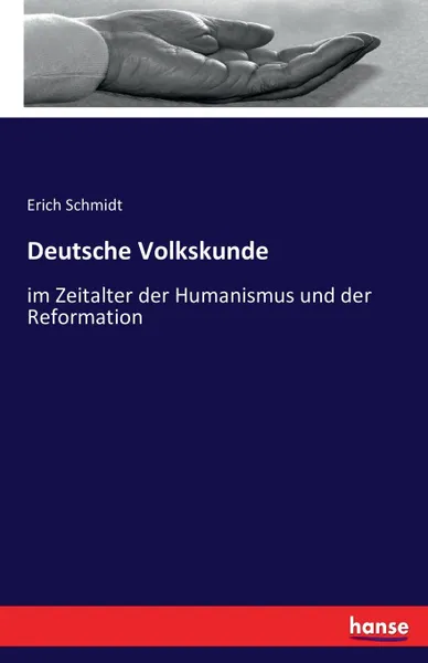 Обложка книги Deutsche Volkskunde, Erich Schmidt