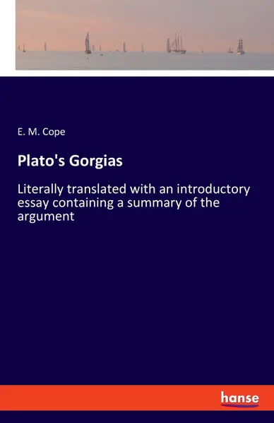 Обложка книги Plato.s Gorgias, E. M. Cope