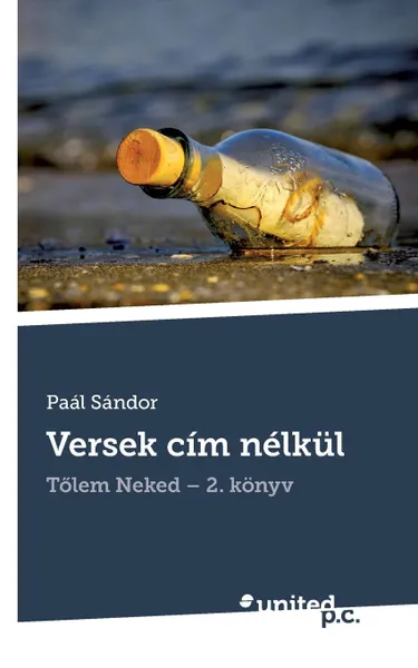 Обложка книги Versek cim nelkul, Paál Sándor