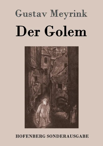 Обложка книги Der Golem, Gustav Meyrink