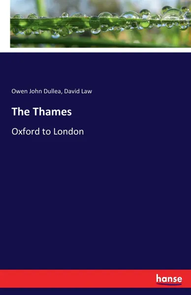 Обложка книги The Thames, Owen John Dullea, David Law