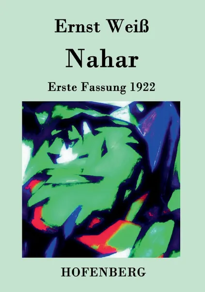 Обложка книги Nahar, Ernst Weiß