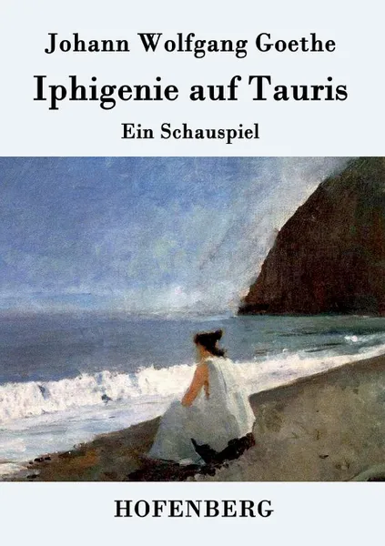 Обложка книги Iphigenie auf Tauris, Johann Wolfgang Goethe