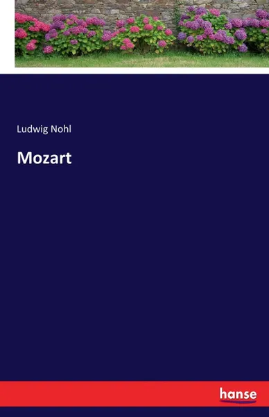 Обложка книги Mozart, Ludwig Nohl