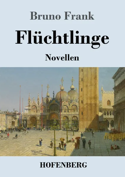 Обложка книги Fluchtlinge, Bruno Frank