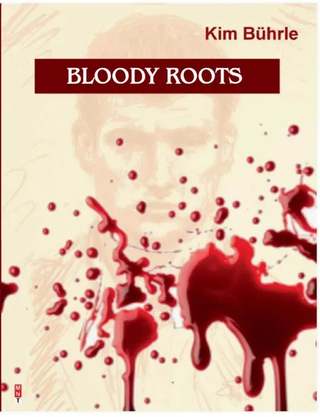 Обложка книги Bloody Roots, Kim Buhrle