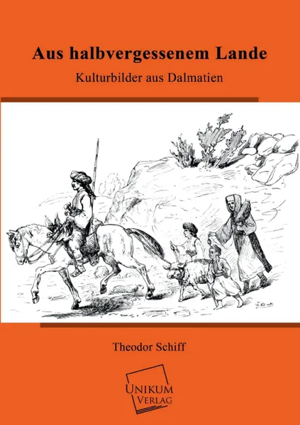 Обложка книги Aus Halbvergessenem Lande, Theodor Schiff