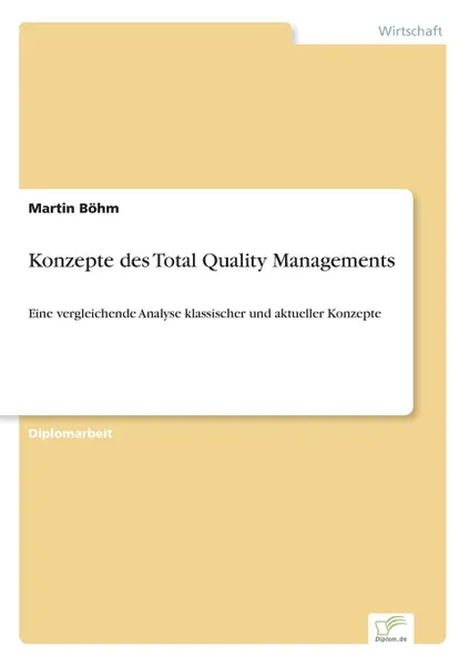 Обложка книги Konzepte des Total Quality Managements, Martin Böhm