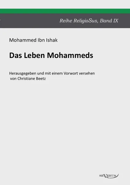 Обложка книги Das Leben Mohammeds, Mohammed Ibn Ishak