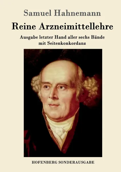 Обложка книги Reine Arzneimittellehre, Samuel Hahnemann