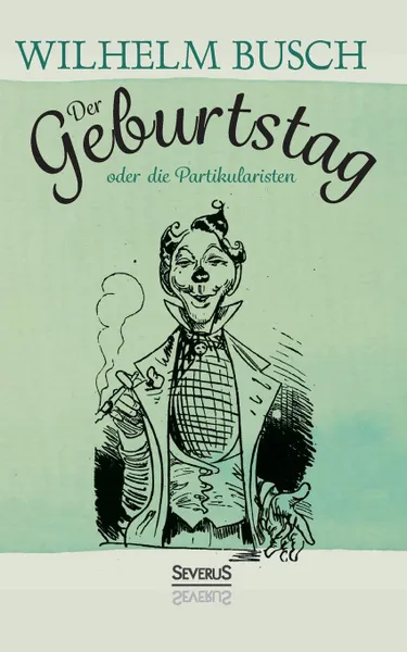 Обложка книги Der Geburtstag, Wilhelm Busch