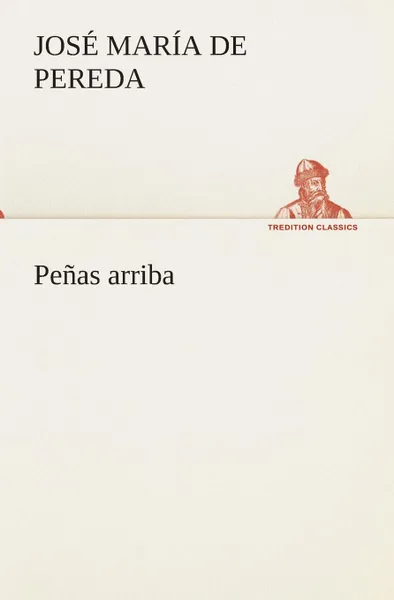 Обложка книги Penas arriba, José María de Pereda