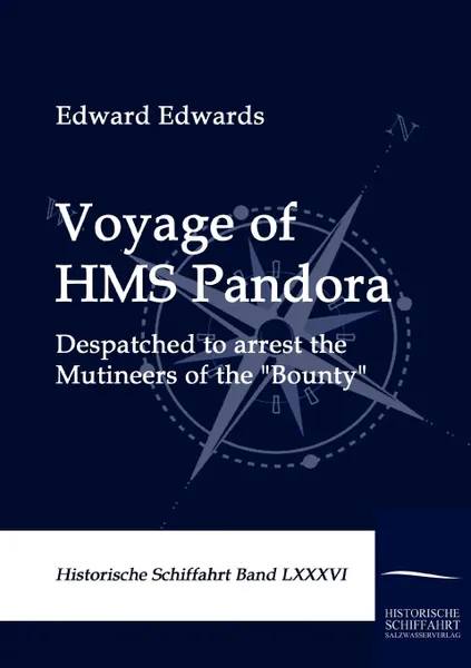 Обложка книги Voyage of HMS Pandora, Edward Edwards