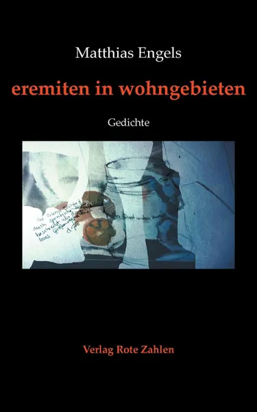 Обложка книги eremiten in wohngebieten, Matthias Engels