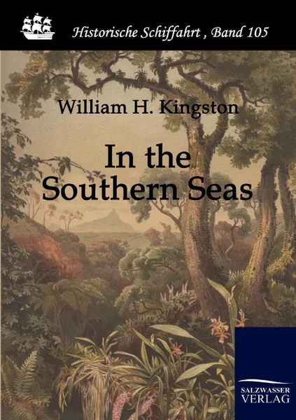 Обложка книги In the Southern Seas, William Henry Giles Kingston