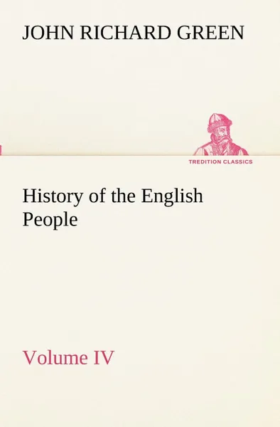 Обложка книги History of the English People, Volume IV, John Richard Green