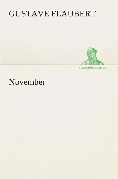 Обложка книги November, Gustave Flaubert