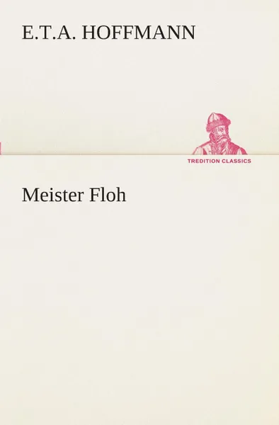 Обложка книги Meister Floh, E.T.A. Hoffmann