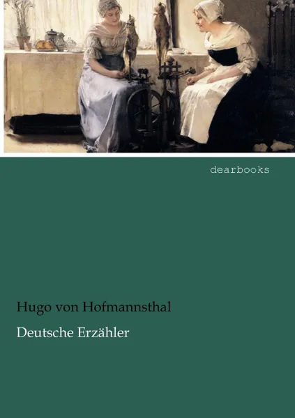 Обложка книги Deutsche Erz Hler, Hugo Von Hofmannsthal