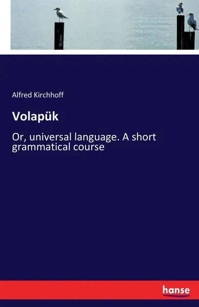 Обложка книги Volapuk, Alfred Kirchhoff