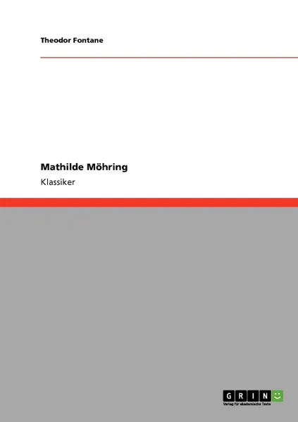 Обложка книги Mathilde Mohring, Theodor Fontane