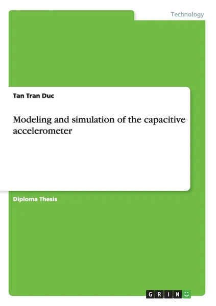 Обложка книги Modeling and simulation of the capacitive accelerometer, Tan Tran Duc