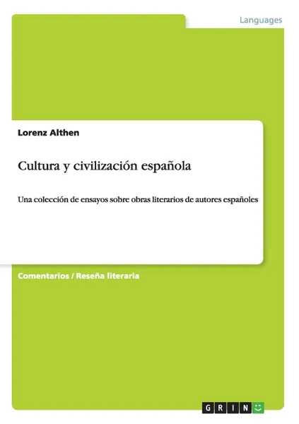 Обложка книги Cultura y civilizacion espanola, Lorenz Althen