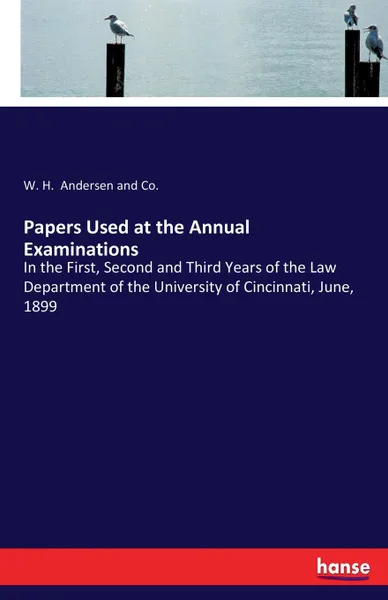 Обложка книги Papers Used at the Annual Examinations, W. H. Andersen and Co.