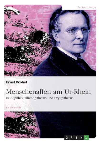 Обложка книги Menschenaffen am Ur-Rhein, Ernst Probst