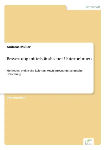 Обложка книги Bewertung mittelstandischer Unternehmen, Andreas Müller