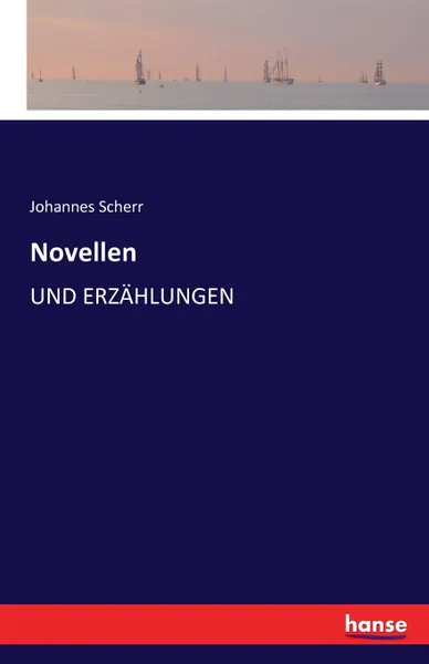 Обложка книги Novellen, Johannes Scherr