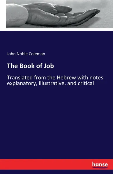 Обложка книги The Book of Job, John Noble Coleman