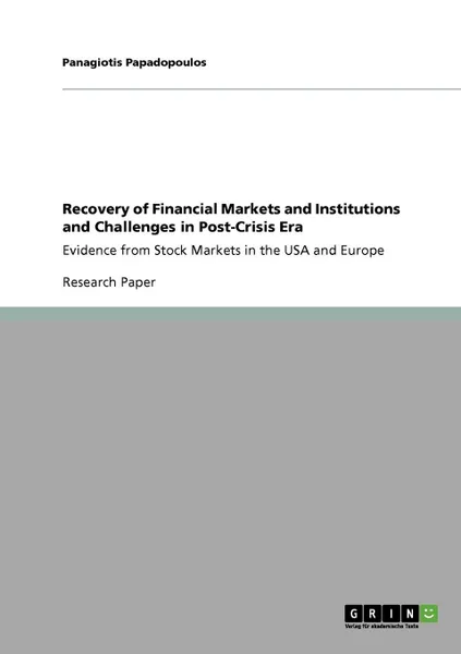 Обложка книги Recovery of Financial Markets and Institutions and Challenges in Post-Crisis Era, Panagiotis Papadopoulos