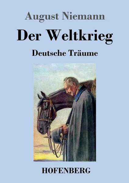 Обложка книги Der Weltkrieg, August Niemann